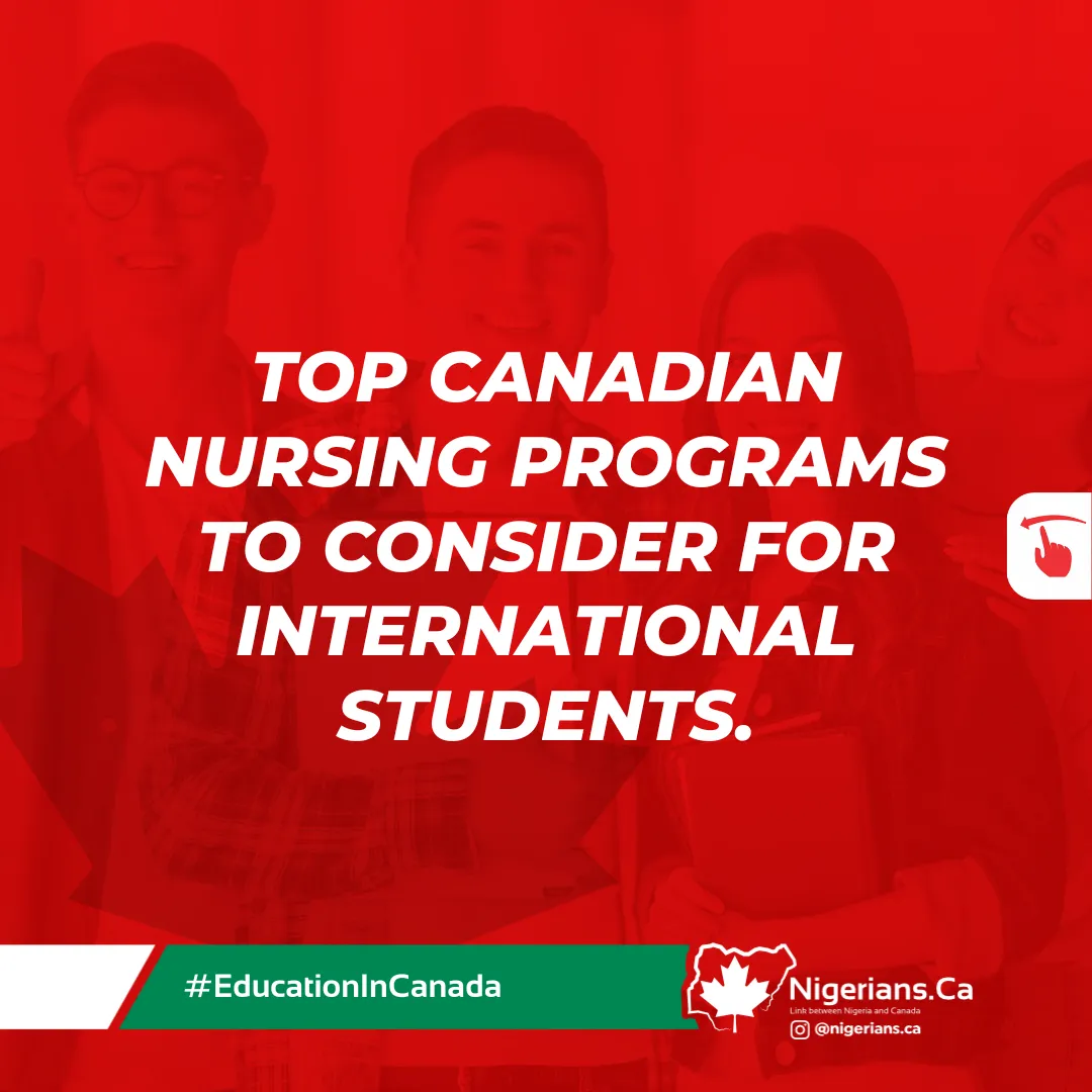 Top Canadian Nursing Programs to consider for International Students.